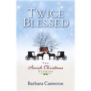 Twice Blessed 9781501800658