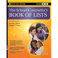 The School Counselor's Book of Lists 9780470450659