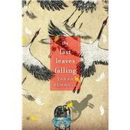 The Last Leaves Falling 9781481430661