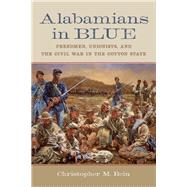 Alabamians in Blue 9780807170663