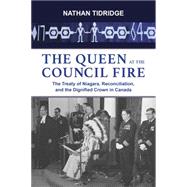 The Queen at the Council Fire 9781459730663