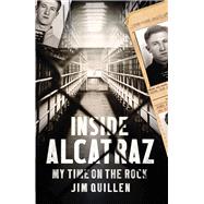 Inside Alcatraz 9781784750664