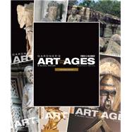 Gardner’s Art Through the Ages Backpack Edition, Volume A-F (Book Only) 9780840030665
