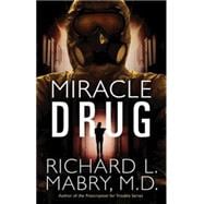 Miracle Drug 9781501800665