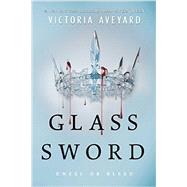 Glass Sword 9780062310668