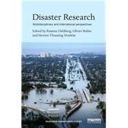 Disaster Research: Multidisciplinary and International Perspectives 9781138850668