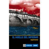 El muelle del infierno 9786077350668
