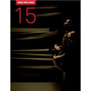 World Press Photo 15 9780500970669