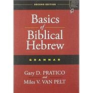 Basics of Biblical Hebrew Grammar 9780310520672