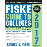 Fiske Guide to Colleges 2017 9781402260674