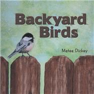Backyard Birds 9781973670674