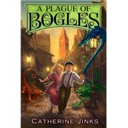 A Plague of Bogles 9780544540675