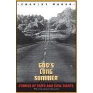 God's Long Summer : Stories of Faith and Civil Rights 9780691130675