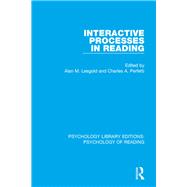 Interactive Processes in Reading