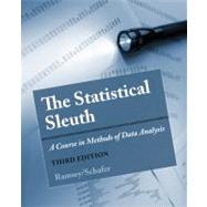 The Statistical Sleuth A Course in Methods of Data Analysis 9781133490678
