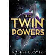 The Twin Powers 9780544540682