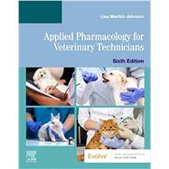 Applied Pharmacology for Veterinary Technicians 9780323680684