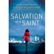 Salvation of a Saint A Detective Galileo Novel 9780312600686