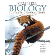 Campbell Biology Concepts & Connections Plus Mastering Biology with Pearson eText -- Access Card Package 9780134240688