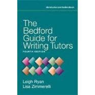 The Bedford Guide for Writing Tutors 9780312440688