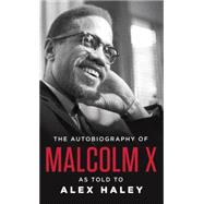 Autobiography of Malcolm X 9780345350688