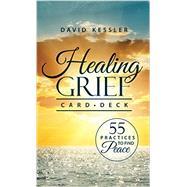 Healing Grief Card Deck 9781559570688