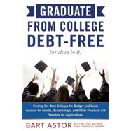 Graduate from College Debt-free 9781630060688