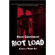 Riot Load 9781940610689