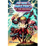 He-Man and the Masters of the Universe Vol. 4: What Lies Within 9781401250690