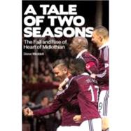A Tale of Two Seasons 9781785310690