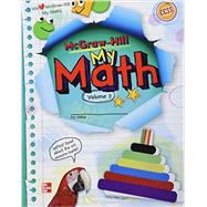 McGraw-Hill My Math, Grade 2, Student Edition, Volume 2 9780021160693