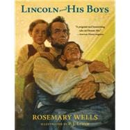 Lincoln and His Boys