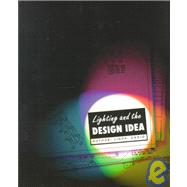 Lighting and the Design Idea