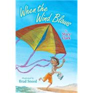 When the Wind Blows 9780823430697