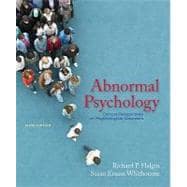 Abnormal Psychology: Clinical Perspectives on Psychological Disorders 9780073370699