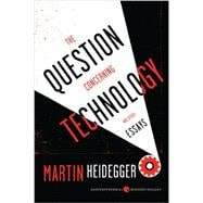 The Question Concerning Technology and Other Essays 9780062290700