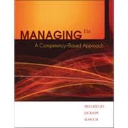 Managing: A Competency-Based Approach, 11th Edition 9781133460701