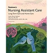 Hartman's Nursing Assistant Care: Long-Term Care and Home Health 9781604250701