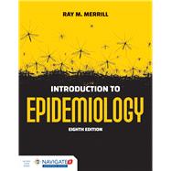 Introduction to Epidemiology 9781284170702