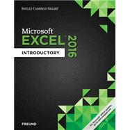 Shelly Cashman Series Microsoft Office 365 & Excel 2016 Introductory 9781305870703