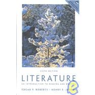 Literature an Introduction to Reading and Writing 9780130320704