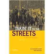 Takin' It to the Streets: A Sixties Reader 9780190250706