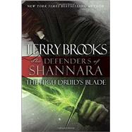 The High Druid's Blade 9780345540706