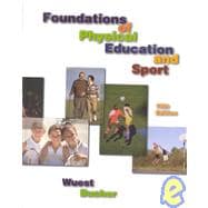 Foundations of Physical Education and Sport 9780072420708