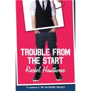 Trouble from the Start 9780062330710