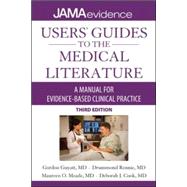 Users' Guides to the Medical Literature: A Manual for Evidence-Based Clinical Practice, 3E 9780071790710