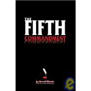 The Fifth Commandment