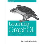 Learning Graphql 9781492030713
