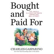 Bought and Paid For 9781595230713