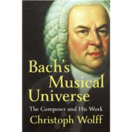 Bach's Musical Universe 9780393050714